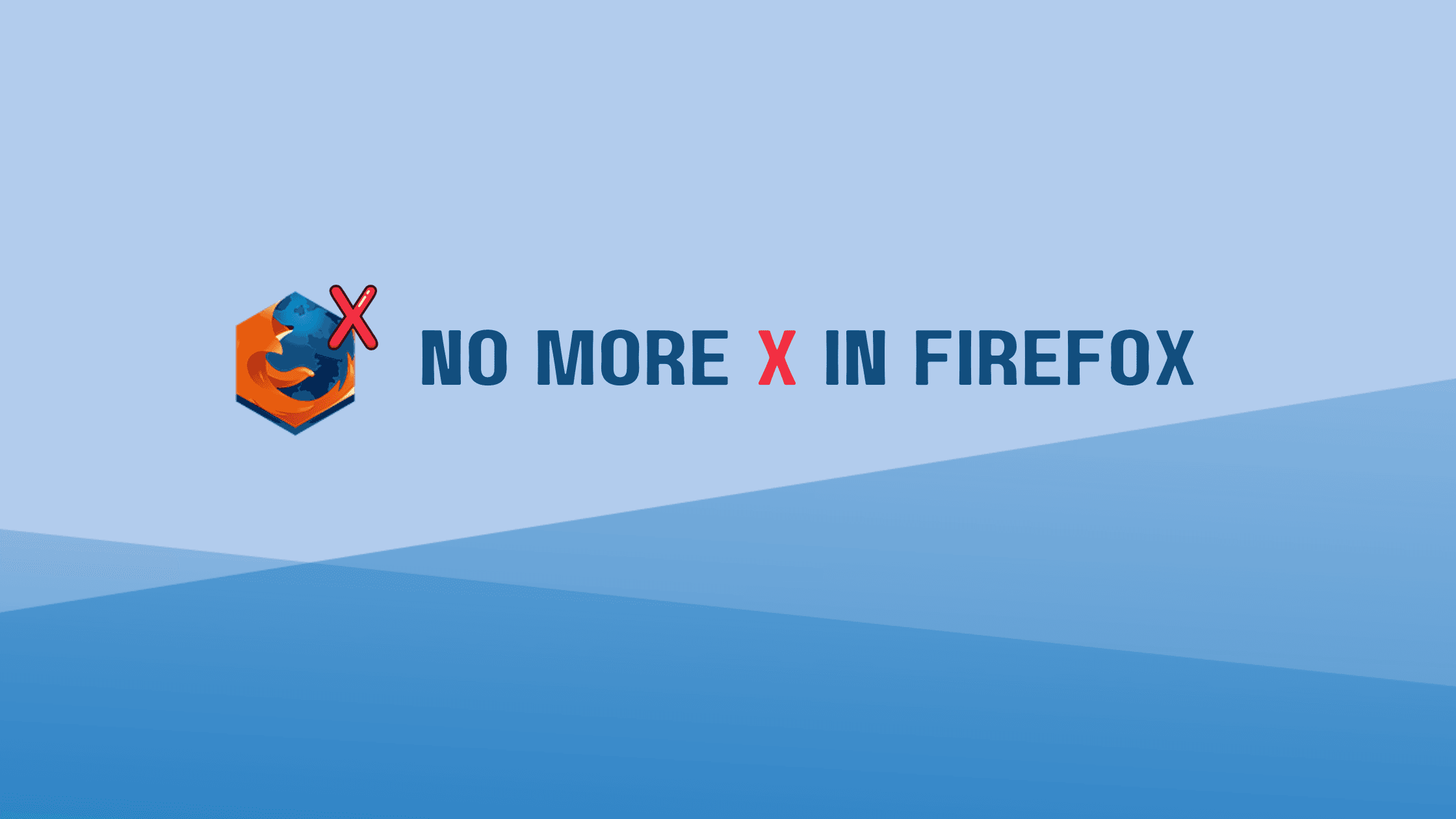 How to remove the x from Firefox tabs